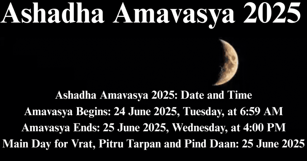 Ashadha Amavasya 2025
