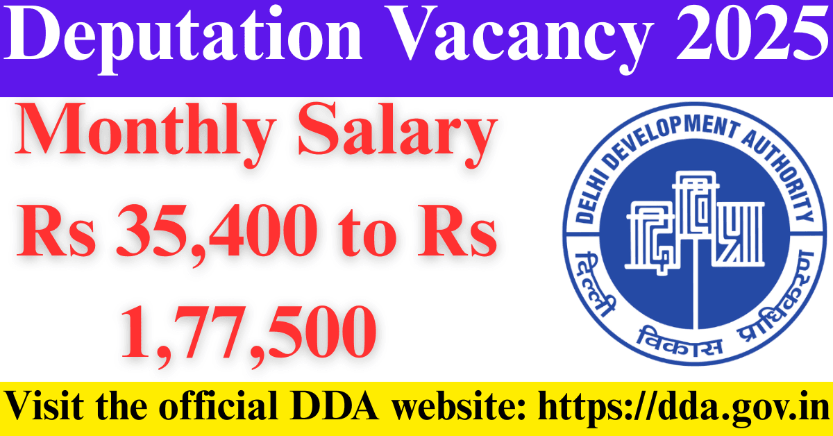 Deputation Vacancy 2025