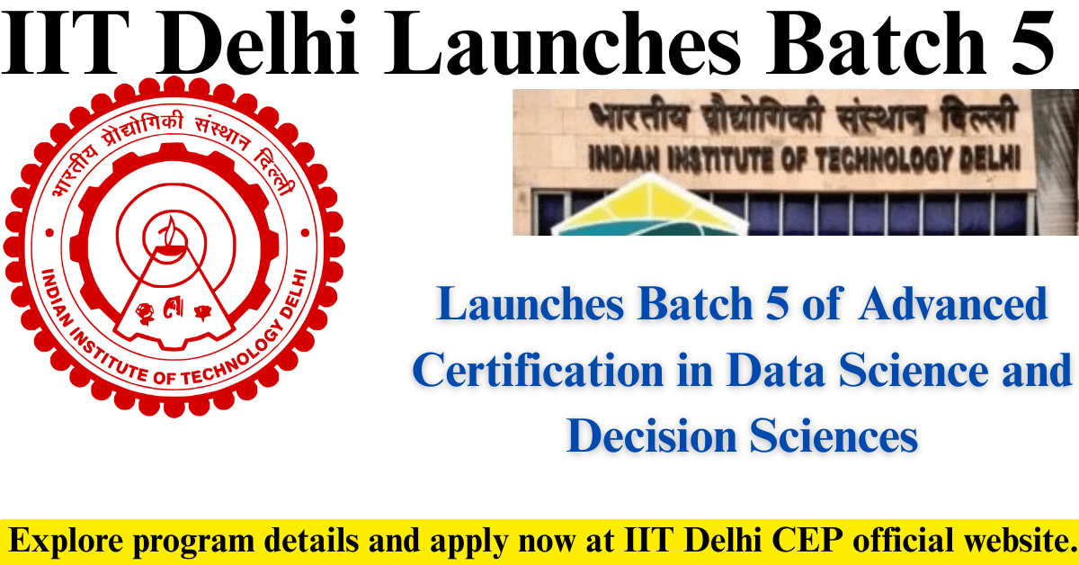 IIT Delhi Launches Batch 5