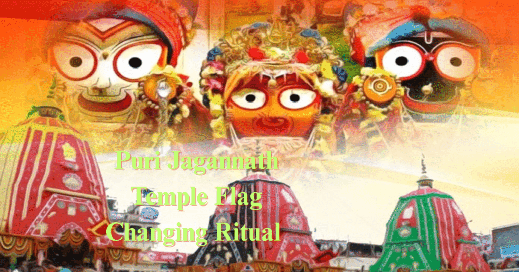 Puri Jagannath Temple Flag Changing Ritual