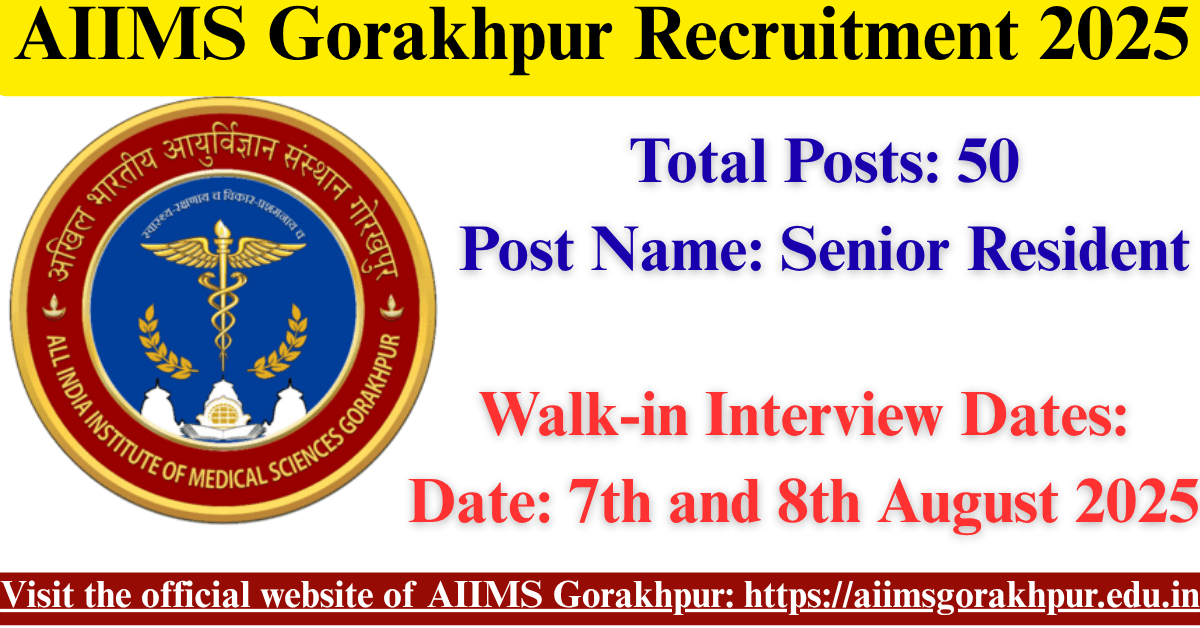 AIIMS Gorakhpur Recruitment 2025