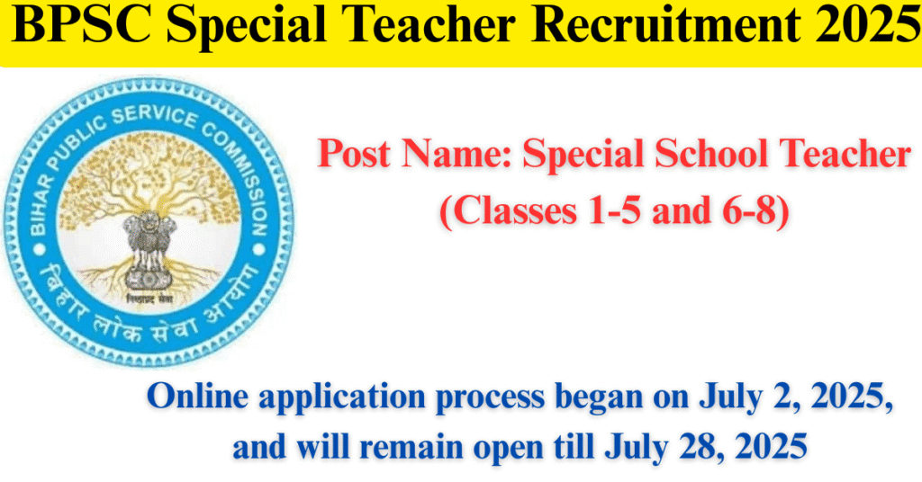 BPSC Special Teacher Recruitment 2025