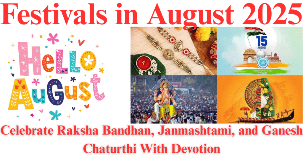 Festivals in August 2025