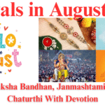 Festivals in August 2025: Celebrate Raksha Bandhan, Janmashtami, and Ganesh Chaturthi With Joyous Devotion Festivals in August 2025