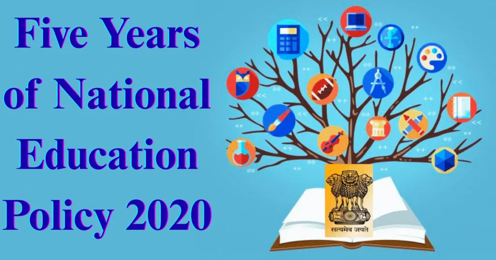 Five Years of National Education Policy 2020