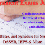 Government Exams July 2025