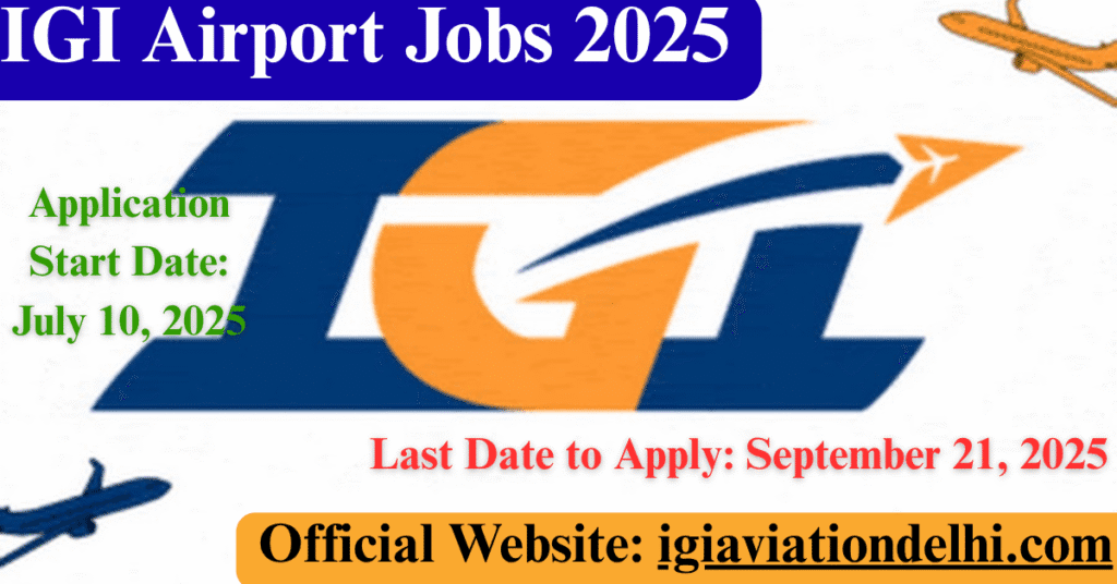 IGI Airport Jobs 2025