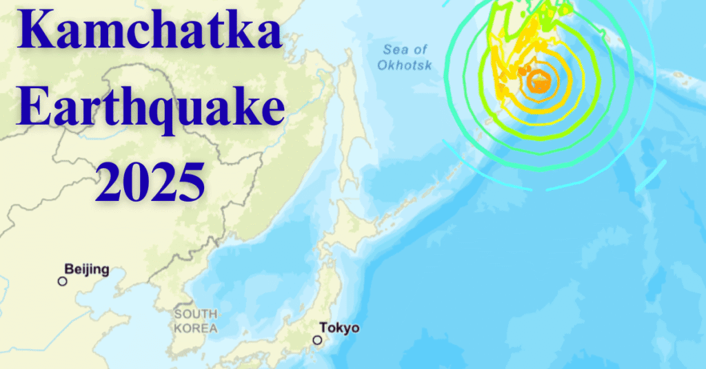 Kamchatka Earthquake 2025