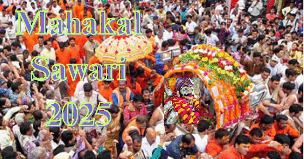 Mahakal Sawari 2025