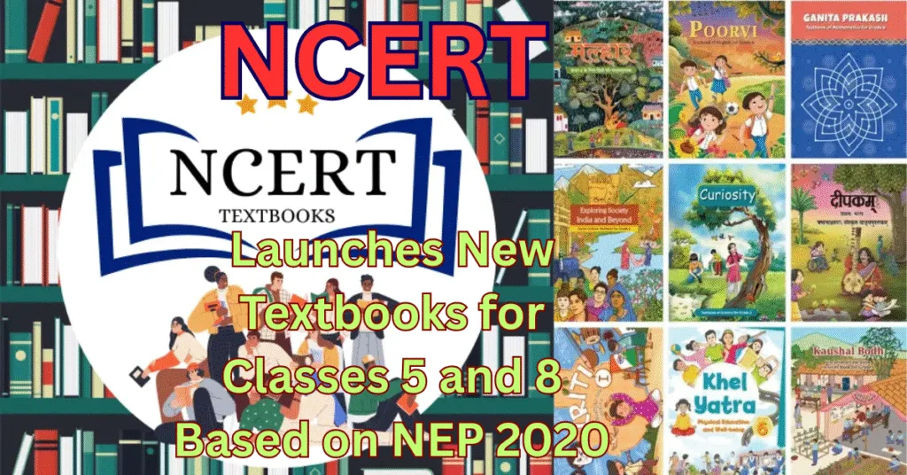 NCERT Launches New Textbooks