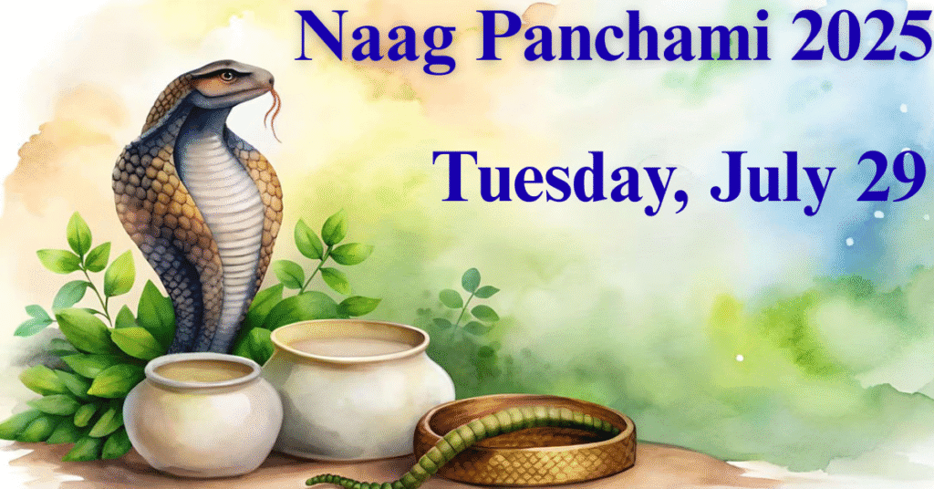Naag Panchami 2025