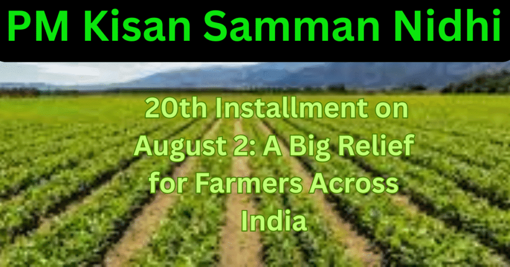 PM Kisan Samman Nidhi