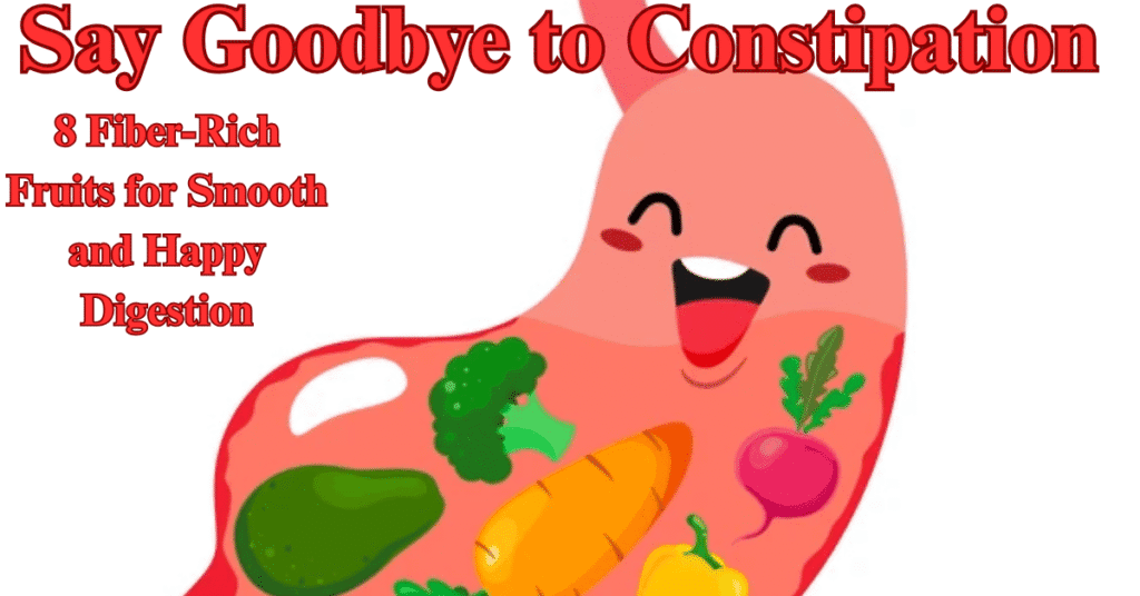 Say Goodbye to Constipation