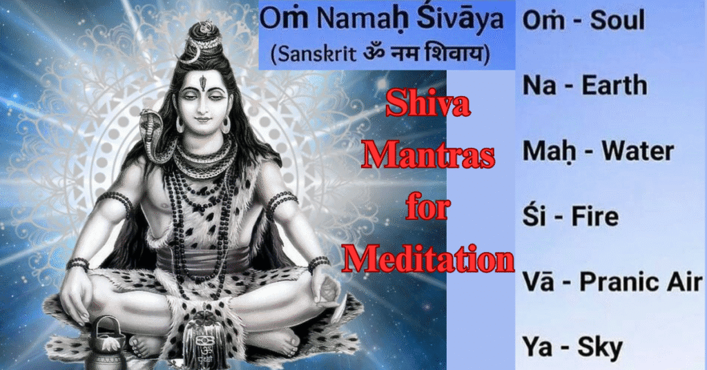 Shiva Mantras for Meditation