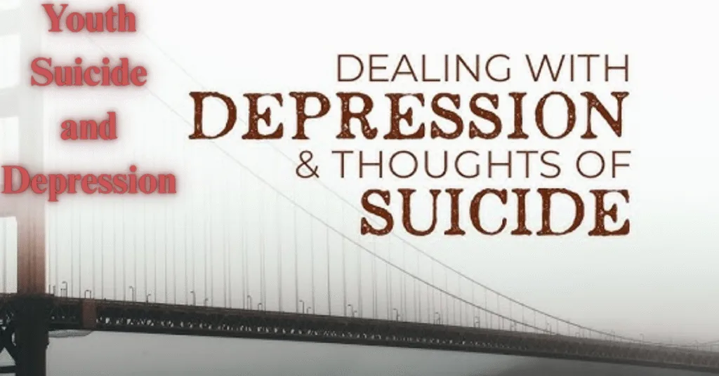 Youth Suicide and Depression