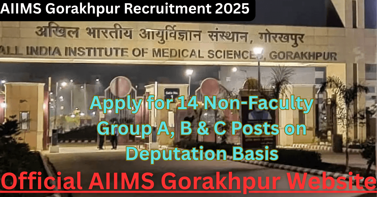 AIIMS Gorakhpur Recruitment 2025