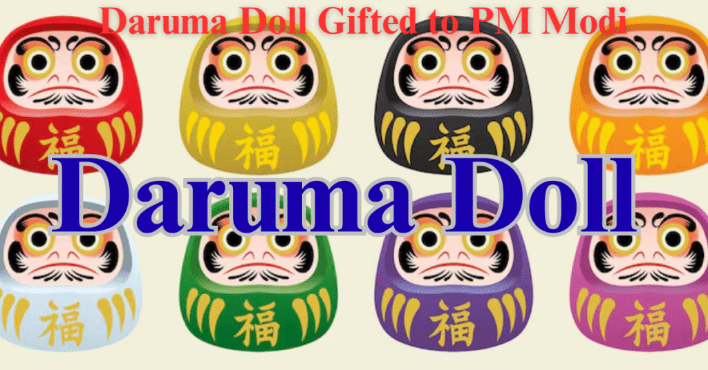 Daruma Doll Gifted to PM Modi