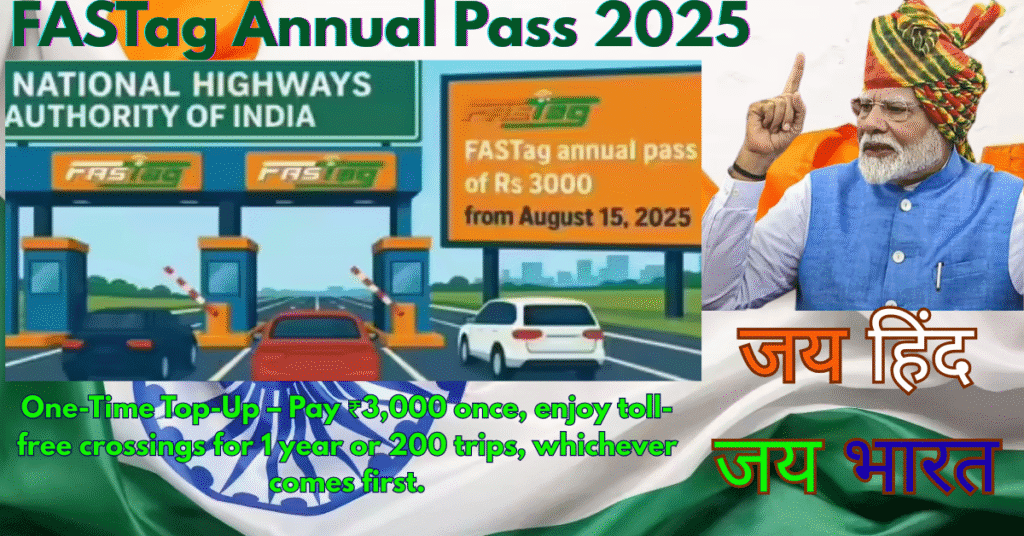 FASTag Annual Pass 2025