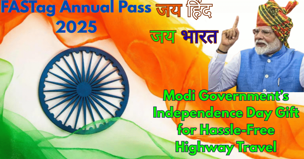 FASTag Annual Pass 2025