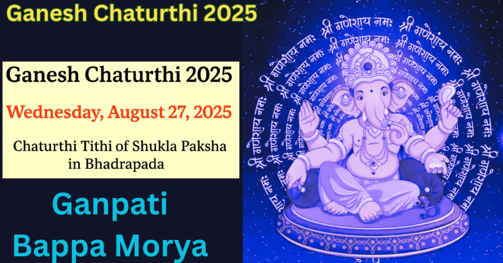 Ganesh Chaturthi 2025