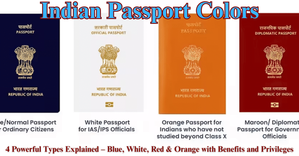 Indian Passport Colors
