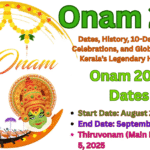 Onam 2025: Dates, History, 10-Day Rituals, Grand Celebrations, and Global Significance of Kerala’s Legendary Harvest Festival Onam 2025