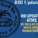 RBI Updates ATMs: Rs 100 & Rs 200 Notes Now Mandatory RBI Updates ATMs