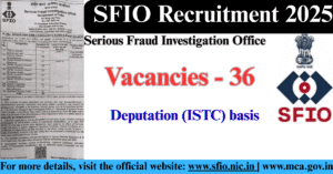 SFIO Recruitment 2025