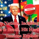 Trump’s Global Tariff Shockwave: 7 Key Nations, Including India, Canada & Brazil, Hit Hard as Trade Tensions Explode Trump’s Global Tariff Shockwave
