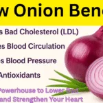 5 Raw Onion Benefits: A Natural Powerhouse to Lower Bad Cholesterol and Strengthen Your Heart 5 Raw Onion Benefits