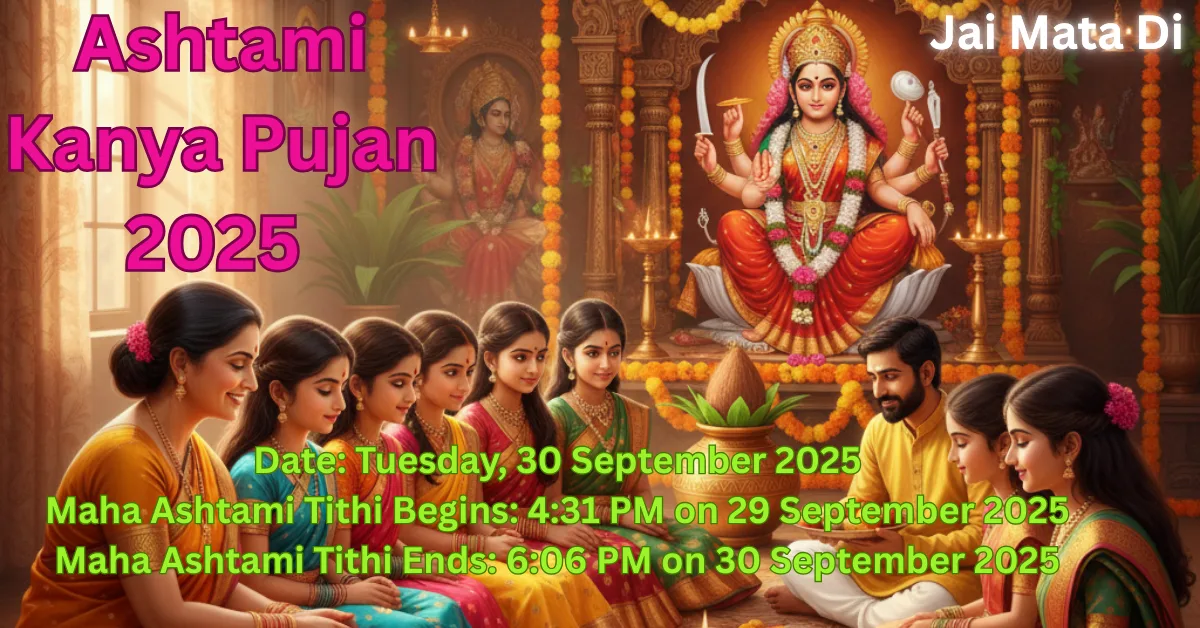 Ashtami Kanya Pujan 2025
