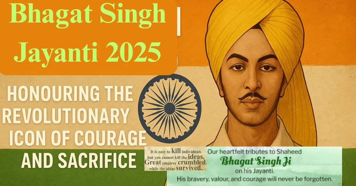 Bhagat Singh Jayanti 2025
