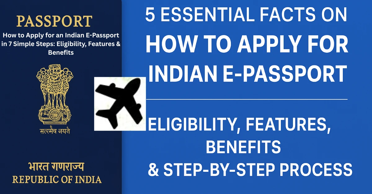 How to Apply for an Indian E-Passport