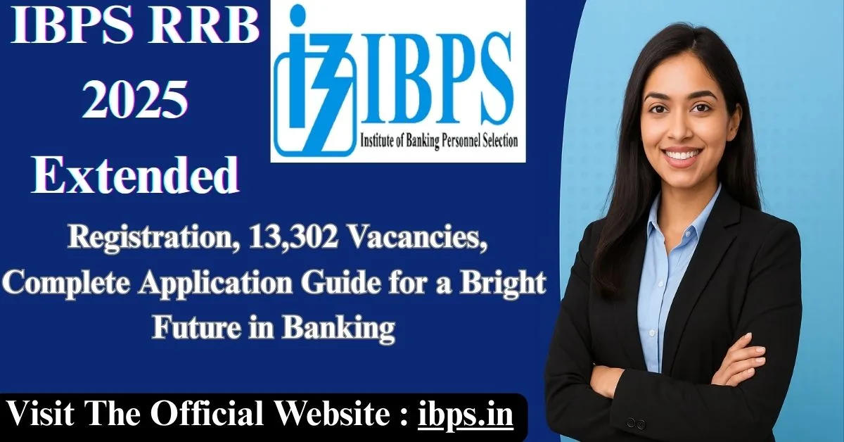 IBPS RRB 2025 Extended