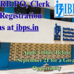 IBPS RRB PO, Clerk 2025 Registration Begins at ibps.in: Apply Online Before September 21 for a Great Opportunity IBPS RRB PO, Clerk 2025