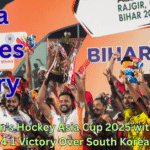 India Creates History: Clinches Men’s Hockey Asia Cup 2025 with a Stunning 4-1 Victory Over South Korea India Creates History