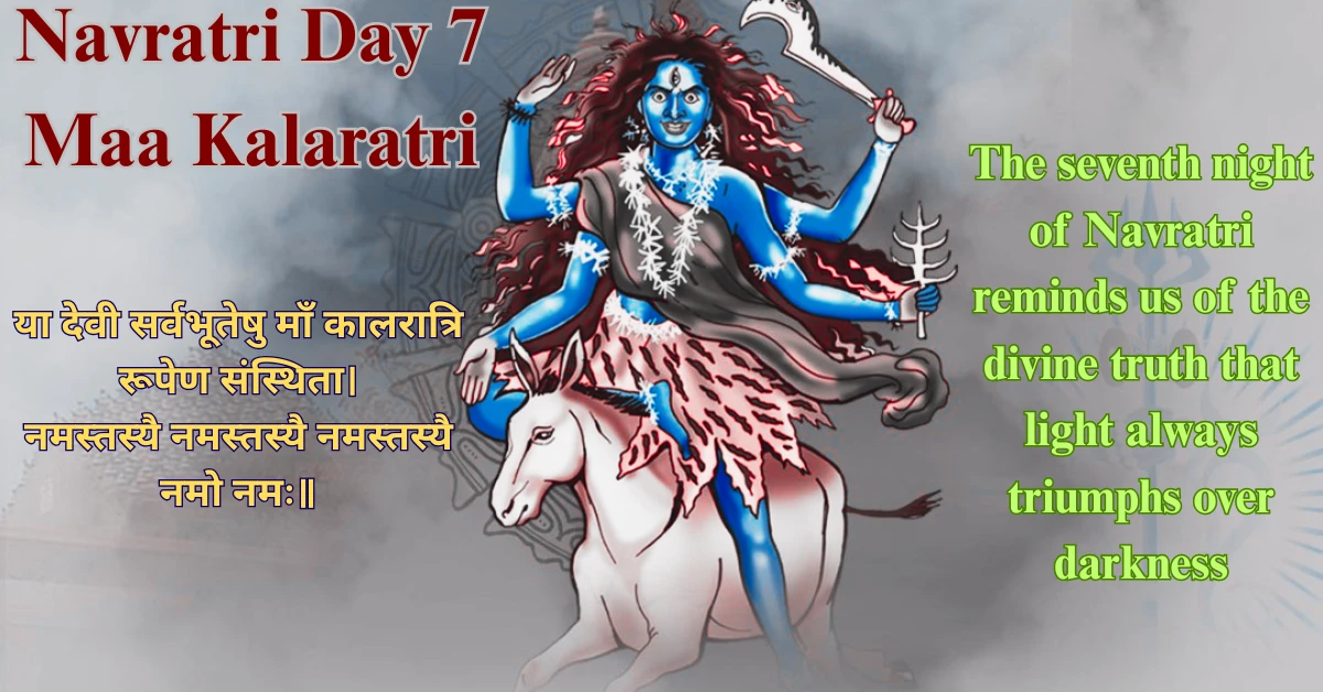 Navratri Day 7 Maa Kalaratri