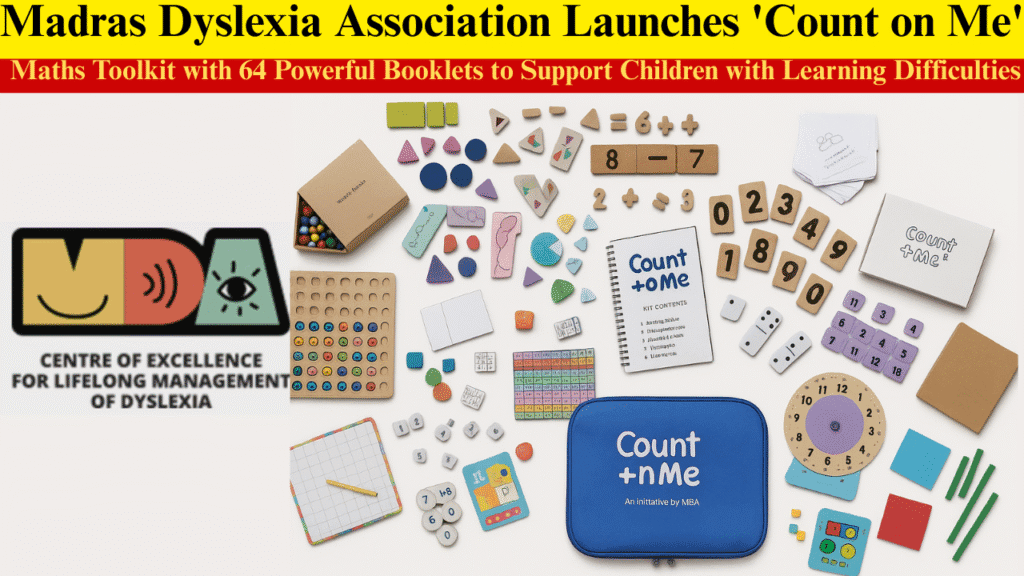 Madras Dyslexia Association Launches 'Count on Me'