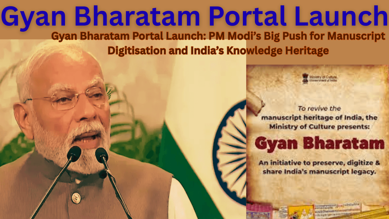 Gyan Bharatam Portal Launch
