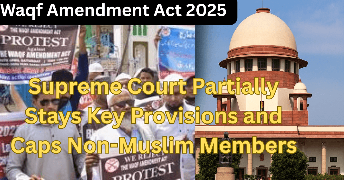 Waqf Amendment Act 2025