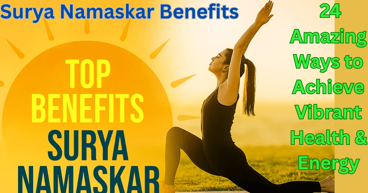 Surya Namaskar Benefits