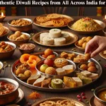 15 Amazing and Authentic Diwali Recipes from All Across India for a Joyful Celebration 15 Amazing and Authentic Diwali Recipes