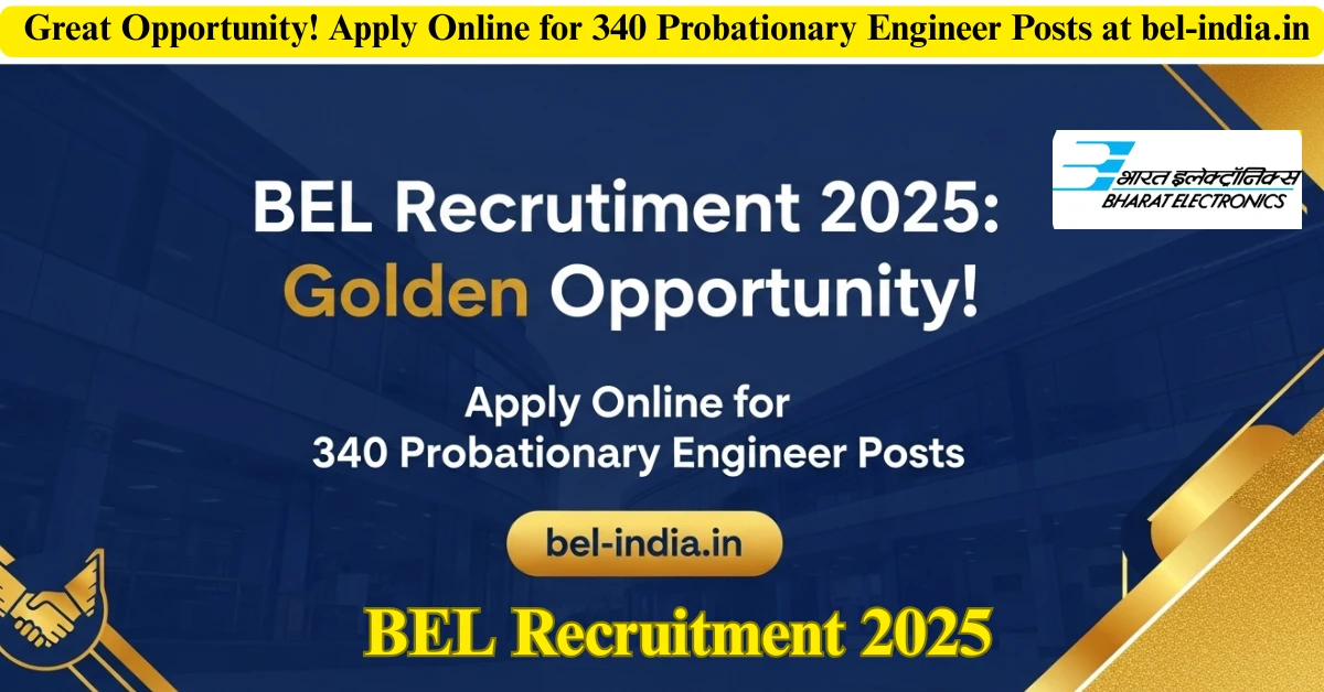 BEL Recruitment 2025