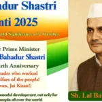 Lal Bahadur Shastri Jayanti 2025