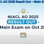 NIACL AO 2025 Result Out – Main Exam on Oct 29