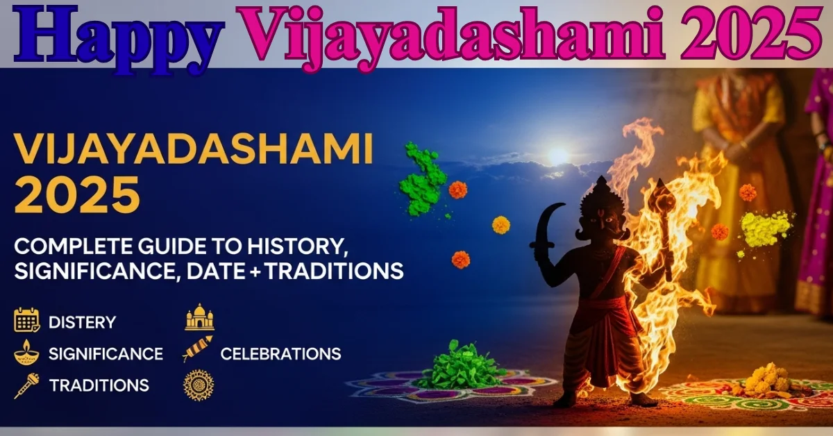 Vijayadashami 2025: Complete Guide to History, Significance, Date, Celebrations, and Traditions