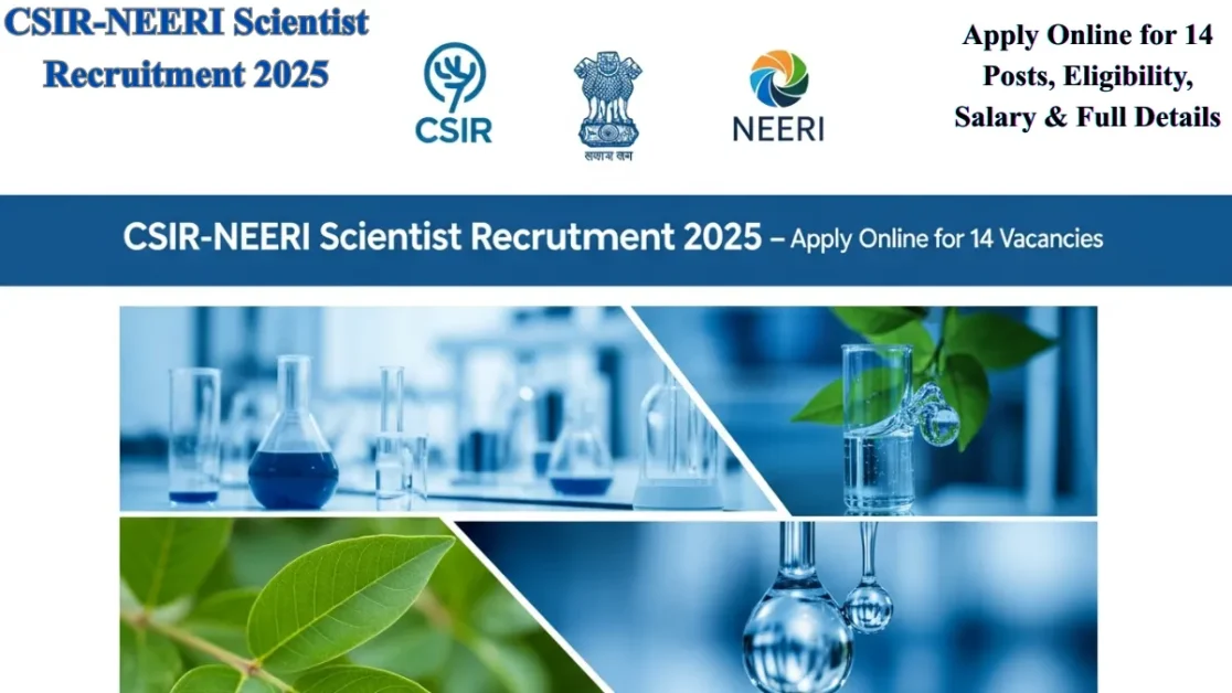 CSIR-NEERI Scientist Recruitment 2025