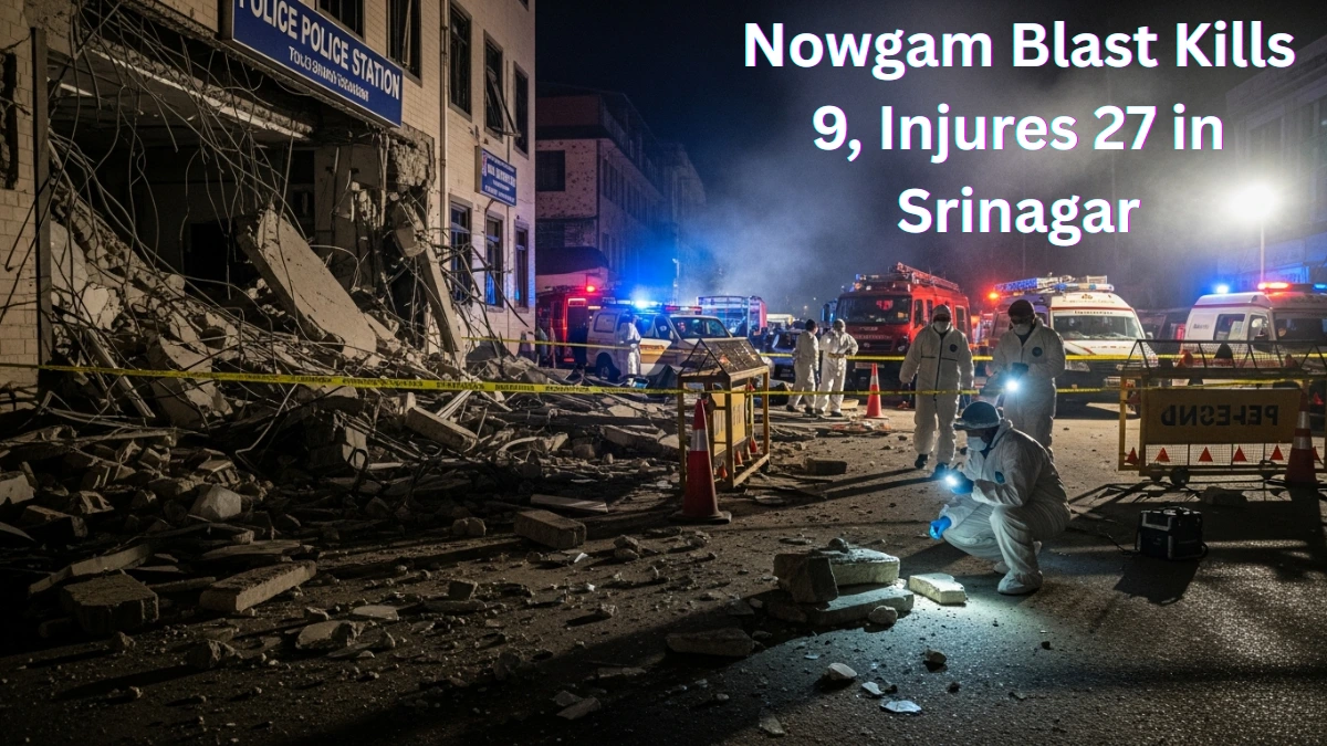 Nowgam Blast Kills 9, Injures 27 in Srinagar
