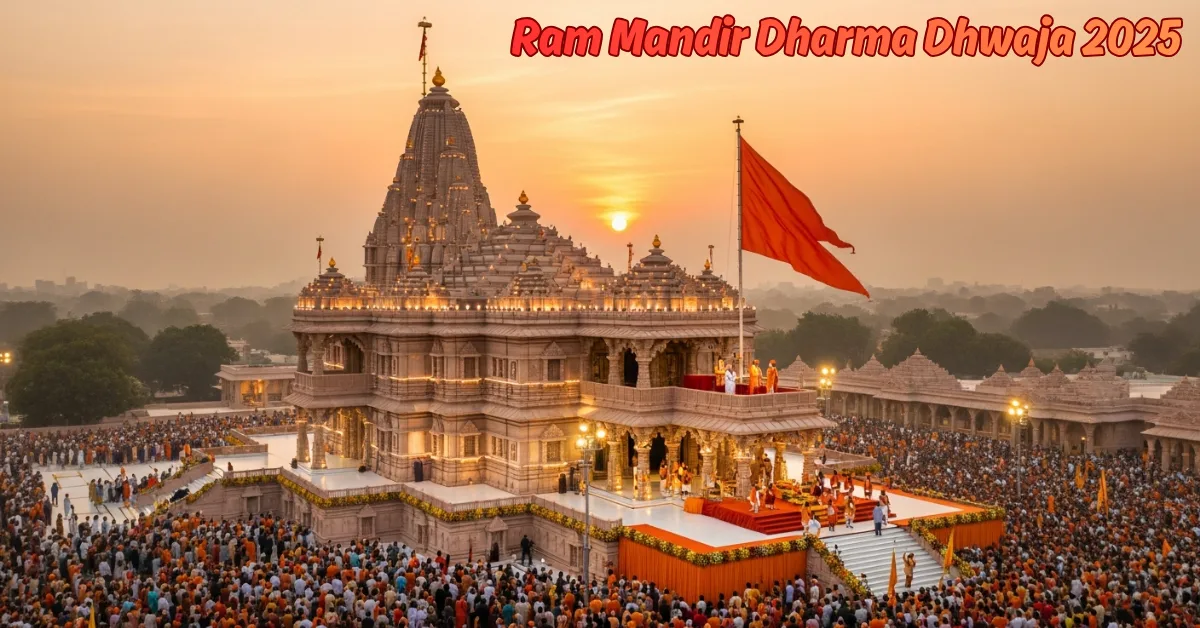 Ram Mandir Dharma Dhwaja 2025