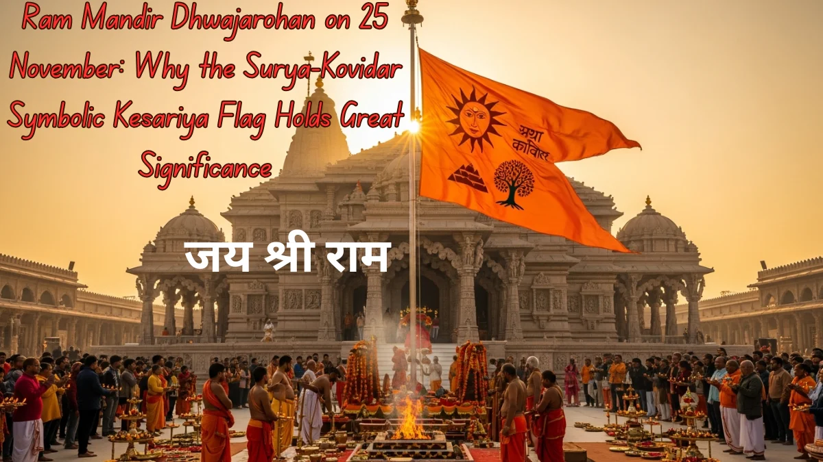 Ram Mandir Dhwajarohan on 25 November
